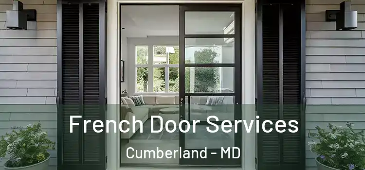 French Door Services Cumberland - MD