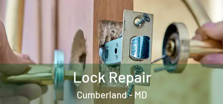 Lock Repair Cumberland - MD